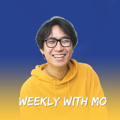 Weekly with Mo - PSBB is Back! - Episode 01