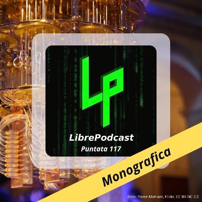 L'Italia tra innovazione e competizione globale con i computer quantistici - ep. 117