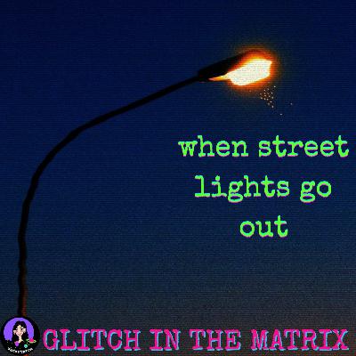 Glitch in the Matrix | Street Light Interference Glitch in the Matrix | Street Light Interference
