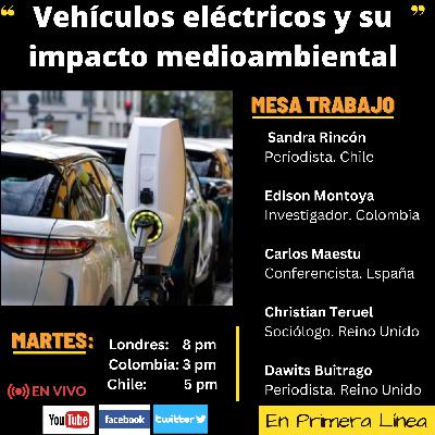 Vehículos eléctricos y su impacto medioambiental