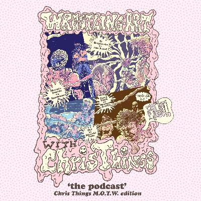 Wrestling Art Ep. 81 - Chris Things MOTW w/ Richard of Video Plant: Sin Limite Edition
