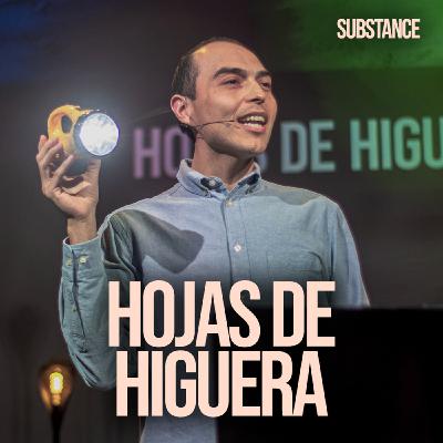 Episode 309: Hojas de Higuera | Tony Bedolla Episode 309: Hojas de Higuera | Tony Bedolla