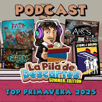 La Pila de Descartes #68 [Summer Edition] - TOP Juegos Primavera 2025