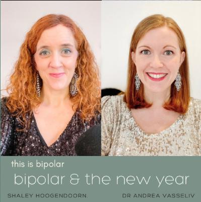 BEST OF 2025 / NEW YEAR & Navigating Bipolar