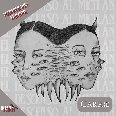 12.1 Carrie Ft. Hernán y Ángel de Nerdclicks