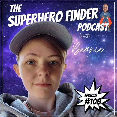 Superhero #108 - Autism ADHD Fibromyalgia And Me | Beanie
