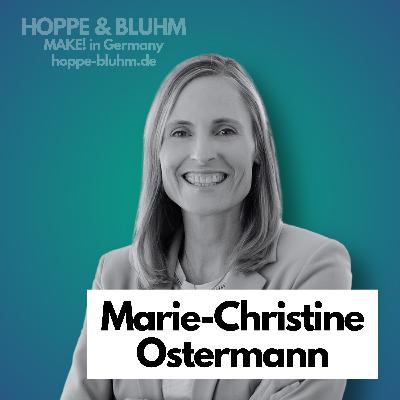 #3 Marie-Christine Ostermann - Mehr Sichtbarkeit für Familienunternehmen #3 Marie-Christine Ostermann - Mehr Sichtbarkeit für Familienunternehmen