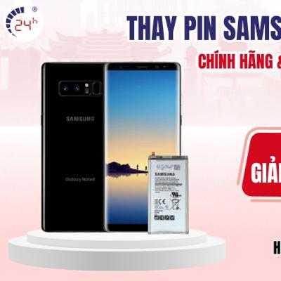 Thay Pin Samsung Note 8 Chinh Hang Pin Moi