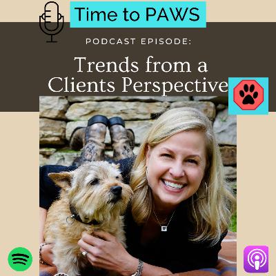 Dog Health: Trends from a Client's Perspective Dog Health: Trends from a Client's Perspective