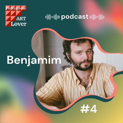 Portuguese Art Lover com Benjamim