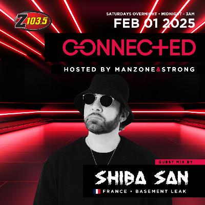 Episode 108: Connected Radio 108 (Shiba San Guest Mix)