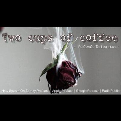 Two cups of coffee