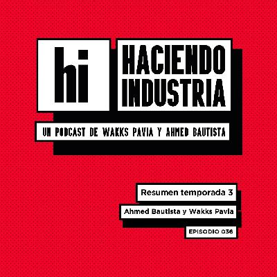 Episodio 36: Resumen temporada 3