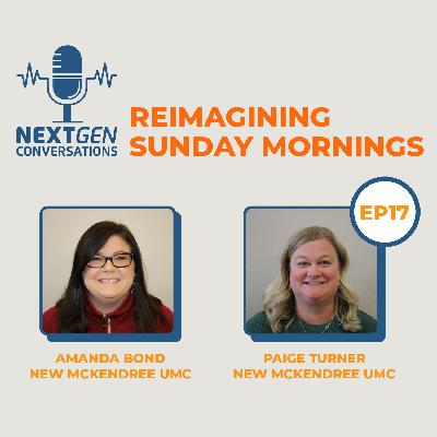 Reimagining Sunday Mornings with Amanda Bond and Paige Turner