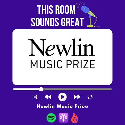 Episode 45: Newlin Music Prize