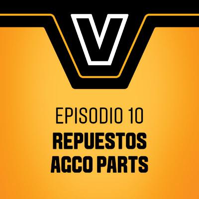 #10 - ¿Por qué es más rentable usar Repuestos Genuinos AGCO Parts?
