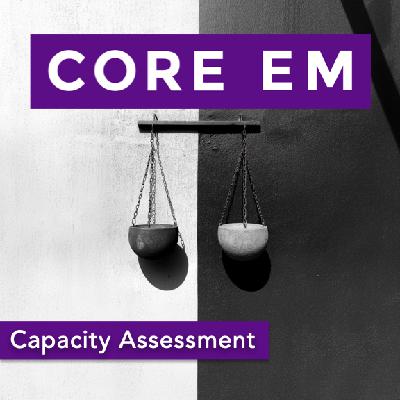 Episode 210: Capacity Assessment