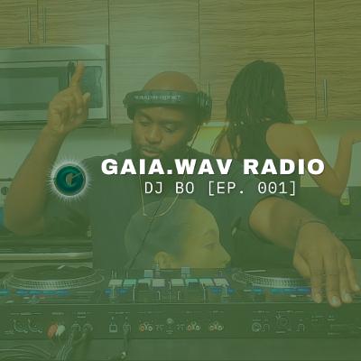 Afrobeats, Konpa, Salsa + more ft. Bad Bunny, Odeal, Rema, etc - gaia.WAV Radio 001
