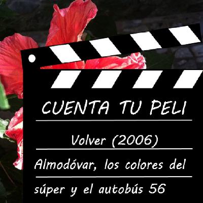CtP#1. Volver 2006: Almodóvar, los colores del súper y el autobús 56