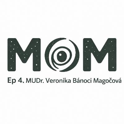 Ep 4. MUDr. Veronika Bánoci Magočová: Ako na neurochirurgiu ?