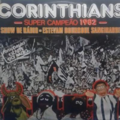 Disco: Corinthians campeão paulista de 1982 (Show de Rádio) #17