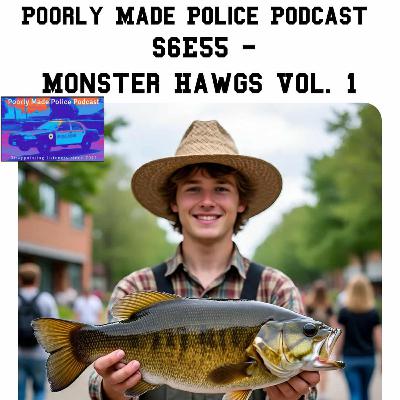 S6E55 - Monster Hawgs Volume 1 S6E55 - Monster Hawgs Volume 1