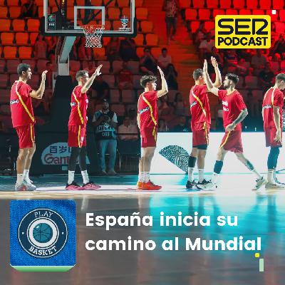 Play Basket | España inicia su camino al Mundial