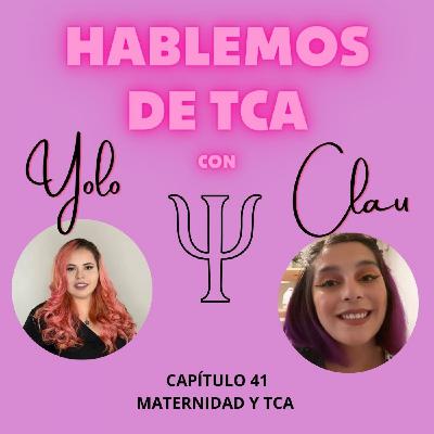 CAP 41 MATERNIDAD Y TCA