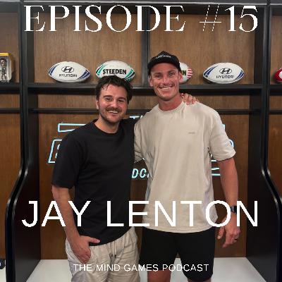 #15 Jay Lenton - a glimpse into the life of a state cricketer