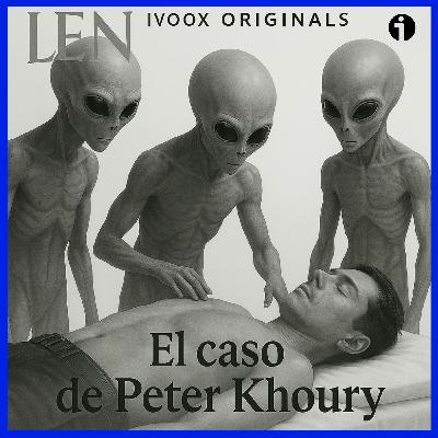 El EXTRAÑO ENCUENTRO de PETER KHOURY: ¿ADN de otro mundo? - Episodio exclusivo para mecenas