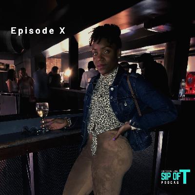 E10: Episode X