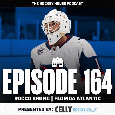 Hockey House Episode 164: Florida Atlantic | Rocco Bruno Hockey House Episode 164: Florida Atlantic | Rocco Bruno