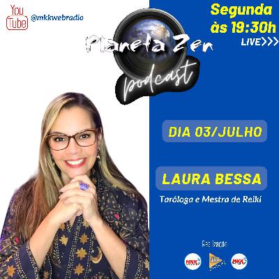 LAURA BESSA - Planeta Zen - #18