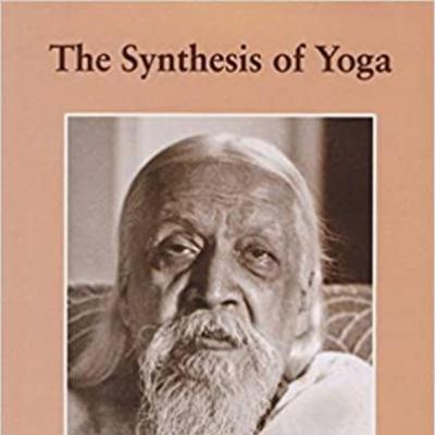 The Synthesis of Yoga Ch 2 - Part 3.The three steps of nature