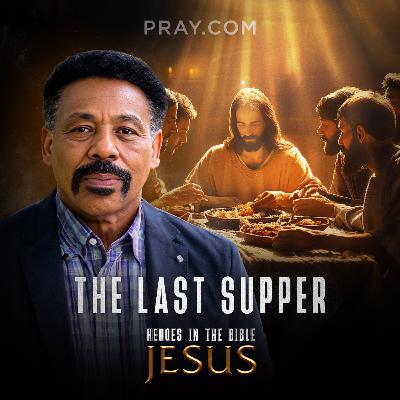 Chapter 16: The Last Supper