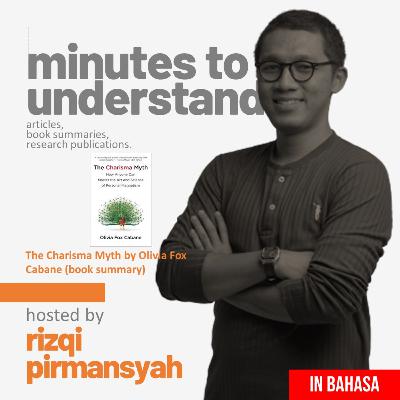 Pod. 012 - The Charisma Myth by Olivia Fox Cabane (book summary) In Bahasa. Pod. 012 - The Charisma Myth by Olivia Fox Cabane (book summary) In Bahasa.