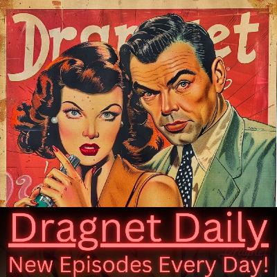 Dragnet - Big Bounce