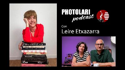 Qué es ser fotógrafo y otras cuestiones veraniegas: con Leire Etxazarra Qué es ser fotógrafo y otras cuestiones veraniegas: con Leire Etxazarra