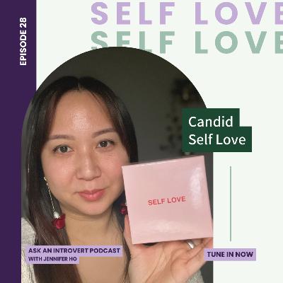 28. Candid Self Love