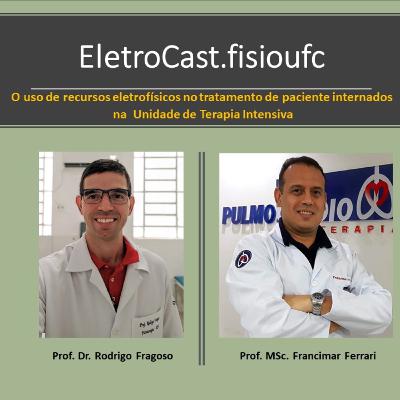 O uso de recursos eletrofísicos no tratamento de paciente internados na Unidade de Terapia Intensiva