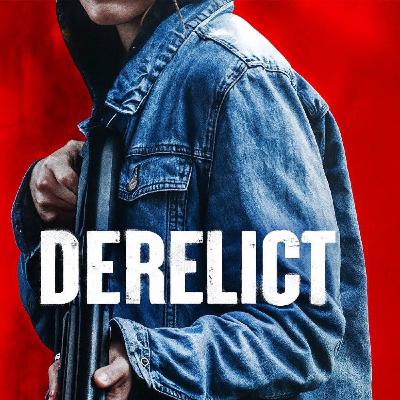 New Interview! Revenge Thriller ‘Derelict’ Director Jonathan Zaurin!