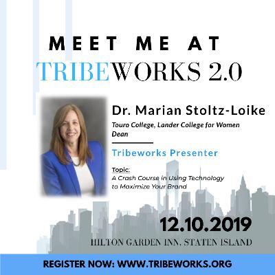 Dr. Marian Stoltz-Loike: Using Technology to Maximize Your Brand