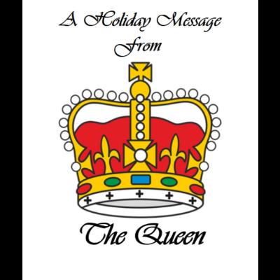 A Holiday Message From The Queen 2025