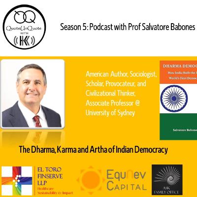The Dharma, Karma and Artha of Indian Democracy