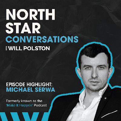 Episode Highlight: Why Self-Respect Comes Before Success - Michael Serwa Episode Highlight: Why Self-Respect Comes Before Success - Michael Serwa