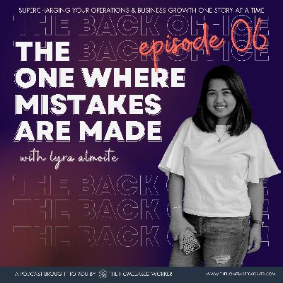 The One Where Mistakes Are Made: Sharing the Growing Pains of Running A Three-Year Old Agency