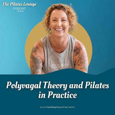Polyvagal Theory and Pilates in Practice