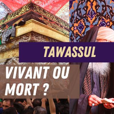 Peut-on Demander de l'Aide aux Prophètes et Imams Décédés ? Peut-on Demander de l'Aide aux Prophètes et Imams Décédés ?