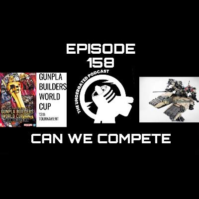 Ep.158 Can We Compete