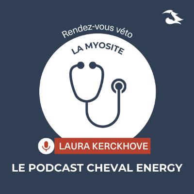 Episode 58 - Rendez-vous Véto : La Myosite Episode 58 - Rendez-vous Véto : La Myosite